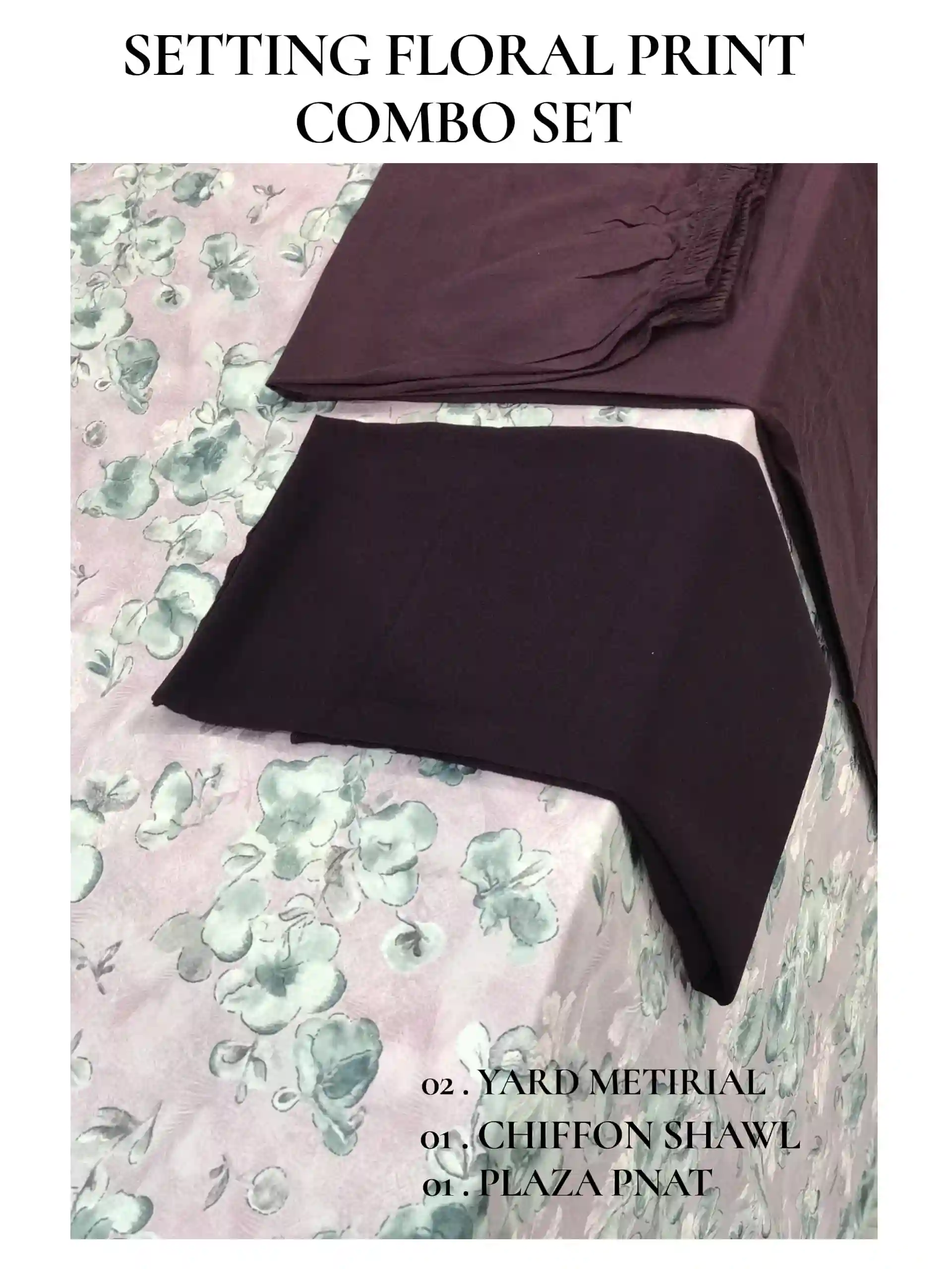 SETTING FLORAL PRINT COMBO SET